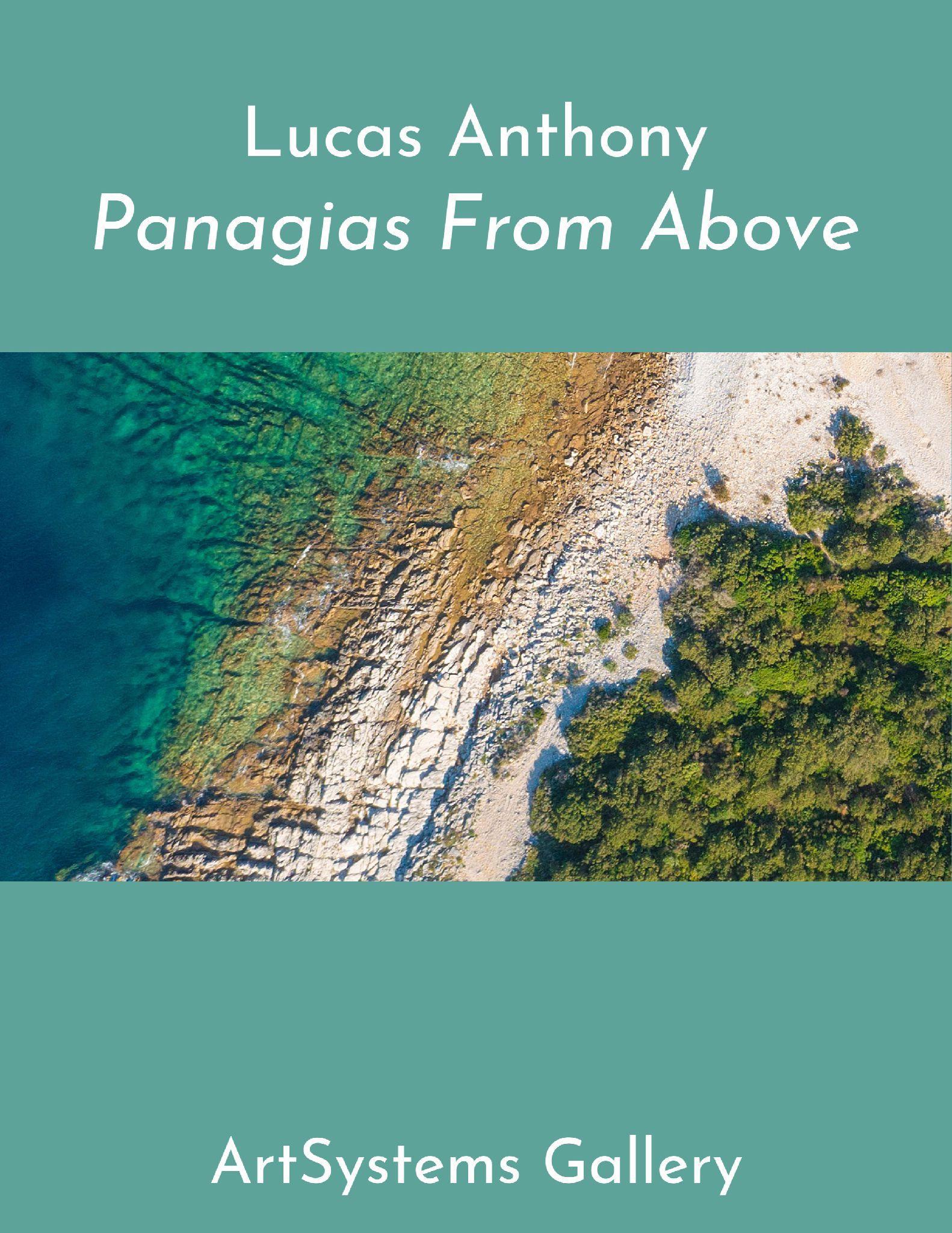 Lucas Anthony: Panagias from Above